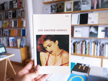 Load image into Gallery viewer, Just Another Asshole #6