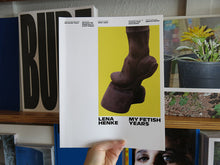Load image into Gallery viewer, Lena Henke – My Fetish Years