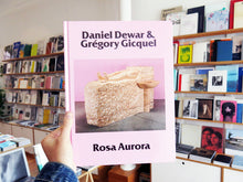 Load image into Gallery viewer, Daniel Dewar & Gréfory Gicquel - Rosa Aurora