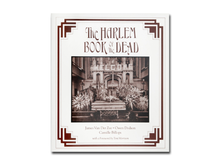 Load image into Gallery viewer, James Van Der Zee, Owen Dodson, Camille Billops – The Harlem Book of the Dead