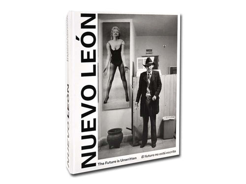 Nuevo León: The Future is Unwritten