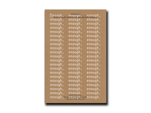 Enough: Artists and writers on gendered violence