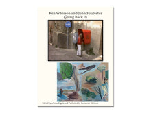 Load image into Gallery viewer, [FORTHCOMING] Ken Whisson and John Foubister: Going Back In