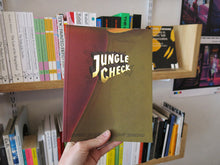 Load image into Gallery viewer, Cristina de Middel &amp; Kalev Erickson – Jungle Check