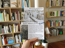 Load image into Gallery viewer, Sandra Schäfer – Moments of Rupture. Spaces, Militancy &amp; Film