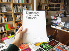 Load image into Gallery viewer, Exploriso: Low-tech Fine Art