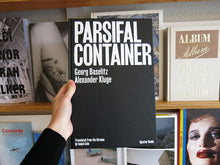 Load image into Gallery viewer, Georg Baselitz &amp; Alexander Kluge – Parsifal Container