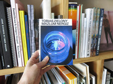 Load image into Gallery viewer, Tobias Zielony – The Street / Big Sexyland / Al-Akrab / Zgora [Vol. 5]