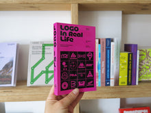 Load image into Gallery viewer, Michele Galluzzo – Logo In Real Life: Notes for a social history of visual identity
