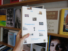Load image into Gallery viewer, Art, Engagement, Economy: the Working Practice of Caroline Woolard