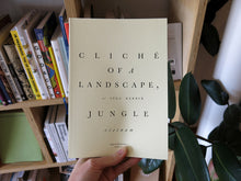 Load image into Gallery viewer, Inga Kerber – Cliché of a Landscape, Jungle