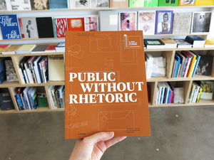 Public without Rhetoric