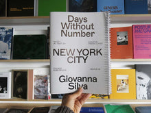 Load image into Gallery viewer, Giovanna Silva – Days Without Number