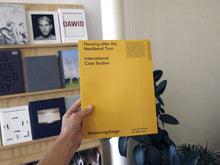 Load image into Gallery viewer, Housing after the Neoliberal Turn. International Case Studies