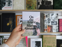 Load image into Gallery viewer, Marina Abramović – On the Erotic