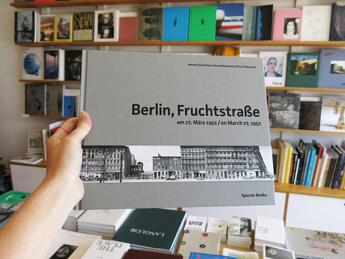 Arwed Messmer – Berlin, Fruchtstrasse