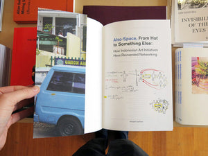 Also Space: How Indonesian Art Initiatives Have Reinvented Networking