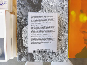 Josh Plough – Tales from a Technocratic City: Eindhoven Footnotes