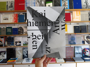 Kai Schiemenz - Arbeiten / Works 2013 – 2016