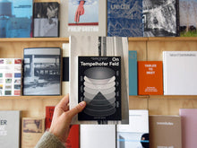 Load image into Gallery viewer, On Tempelhofer Feld
