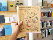 Load image into Gallery viewer, Taking a Line for a Walk: Assignments in design education