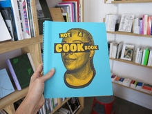 Load image into Gallery viewer, Robby Reis – Not a Cookbook