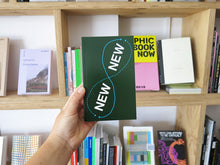 Load image into Gallery viewer, New New Typography: Adventures in Transborder Typography