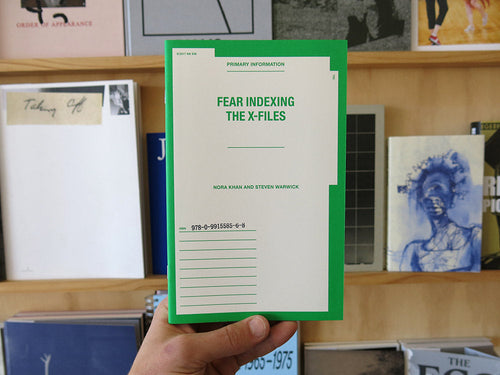 Nora Khan & Steven Warwick - Fear Indexing The X-Files