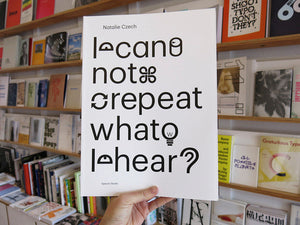 Natalie Czech - I can not repeat what I hear