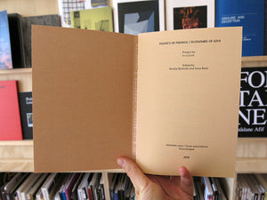 Politics of Feelings / Economies of Love