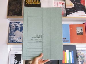 Linarejos Moreno – On the Geography of the Green [&]