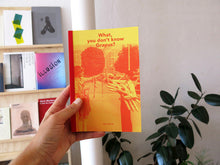 Load image into Gallery viewer, Léo Favier - What, you don’t know Grapus?