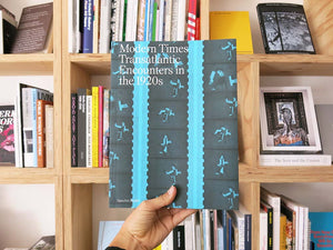 Modern Times: Transatlantic Encounters in the 1920s