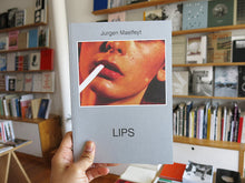 Load image into Gallery viewer, Jurgen Maelfeyt – Lips