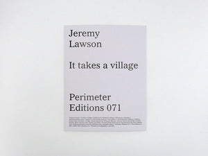 Jeremy Lawson – It takes a village