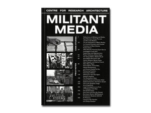 CRA #2: Militant Media