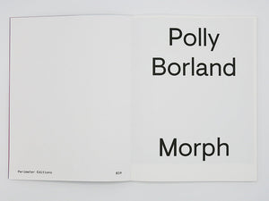 Polly Borland – Morph