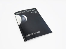 Load image into Gallery viewer, Steve Carr – Smoke Bubbles 1-58