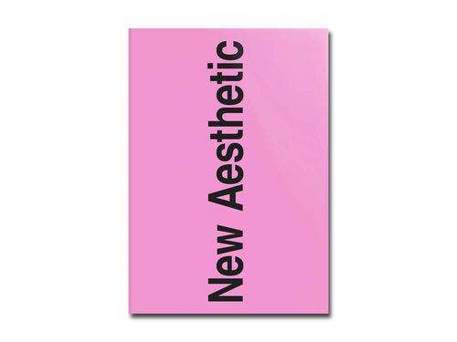 New Aesthetic 3