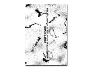 Ecotones: Investigating Sounds and Territories