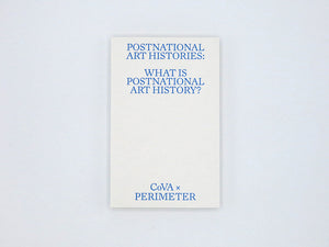 What is Postnational Art History?