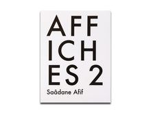 Load image into Gallery viewer, Saâdane Afif – Affiches 2