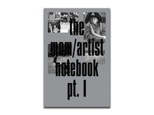 Load image into Gallery viewer, [FORTHCOMING] the mom – artist notebook, pt. I