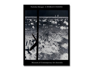 Nicholas Mangan: A World Undone