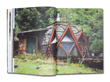 Load image into Gallery viewer, [FORTHCOMING] Handmade Utopia: Back-to-the-Land Architecture in Northern California