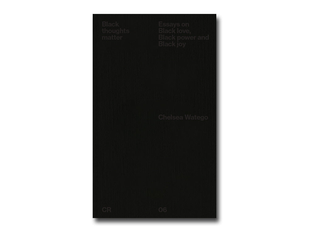 [FORTHCOMING] Chelsea Watego – Black thoughts matter