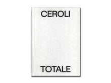 Load image into Gallery viewer, [FORTHCOMING] CEROLI TOTALE