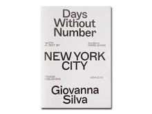 Load image into Gallery viewer, Giovanna Silva – Days Without Number