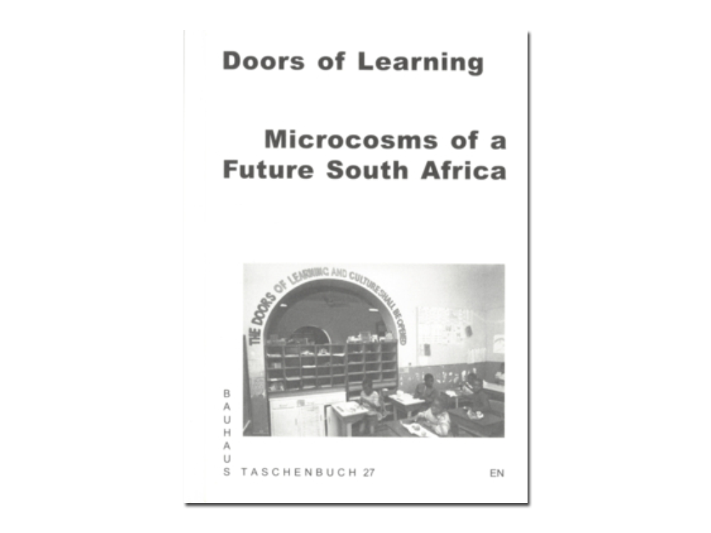 Doors of Learning: Microcosms of a Future South Africa