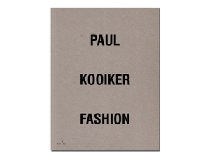 Paul Kooiker – Fashion